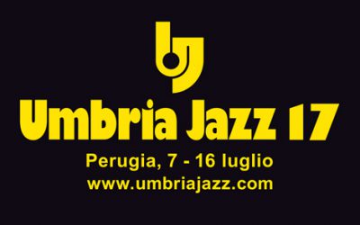 Umbria Jazz 2017! La Storia del Festival